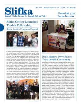 Slifka Center Launches Tzedek Fellowship Social Justice Programs Expand