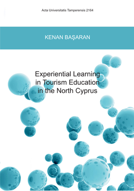 Experiential Learning in Tourism Education in the North Cyprus Acta Universitatis Tamperensis 2164