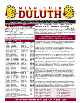 Five-Time NCAA Champions 2010 • 2008 • 2003 • 2002 • 2001 2017-18 by the NUMBERS LAST TIME OUT: the Bulldogs Swept Penn BULLDOGS VS