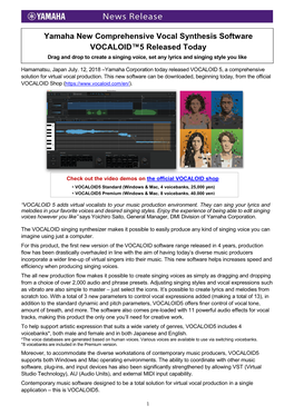 Yamaha New Comprehensive Vocal Synthesis Software VOCALOID™5 Released Today Drag and Drop to Create a Singing Voice, Set Any Lyrics and Singing Style You Like
