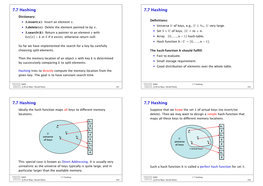 7.7 Hashing 7.7 Hashing 7.7 Hashing 7.7 Hashing