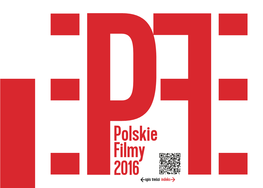 Polskie Filmy 2016 /Spis Treści Indeks+ FILMY FABULARNE Kobiety Bez Wstydu Dr Charming Reż