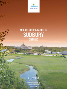 Sudbury Explorer's Guide