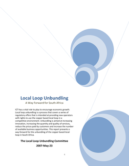 Local Loop Unbundling a Way Forward for South Africa