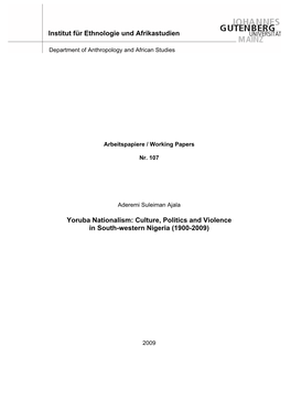 Yoruba Nationalism: Culture, Politics and Violence in South-Western Nigeria (1900-2009)