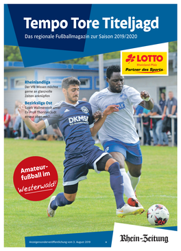 Tempo Tore Titeljagd Das Regionale Fußballmagazin Zur Saison 2019/2020