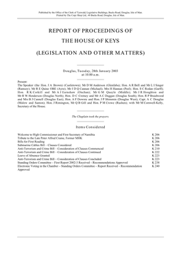 Report of Proceedings of the House of Keys (Legislation and Other Matters)