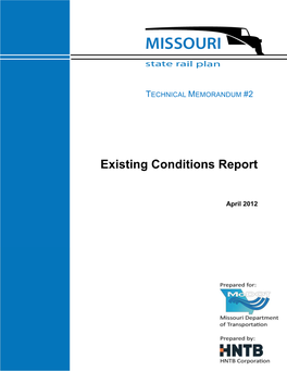 2012 State Rail Plan Existing Conditions