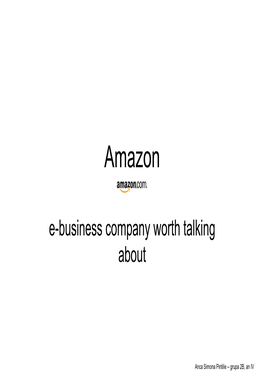 Amazon E-Business Company Worth Talking About