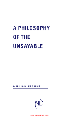 A Philosophy of the Unsayable