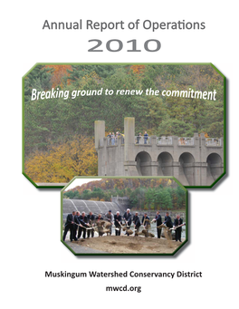 Annual Report of Operations 2010 Page I — Breaking Ground to Renew the Commitment — Section 1: Narrative History