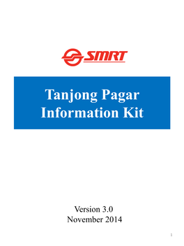 Tanjong Pagar Information Kit