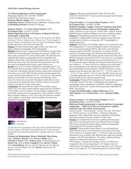 ARVO 2016 Annual Meeting Abstracts 477 Clinical Applications of OCT