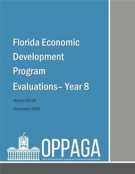 Florida Economic Development Program Evaluations – Year 8 EXECUTIVE SUMMARY