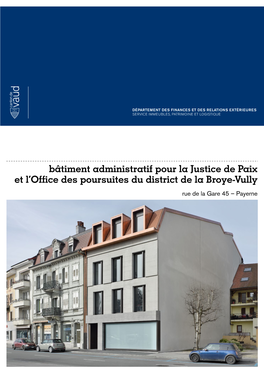 Bâtiment Administratif Pour La Justice De Paix Et L'office Des Poursuites Du