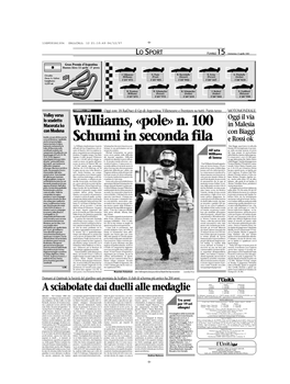 Williams, «Pole» N. 100 Schumi in Seconda Fila