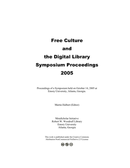 Free Culture and the Digital Library Symposium Proceedings 2005