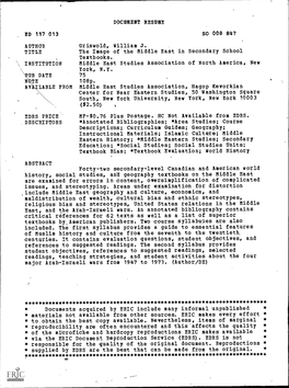 The Image of the Middle East in Secondary School Textbooks. INSTITUTION Middle East Studies Association of North America, New York, N.Y