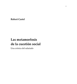 La Metamorfosis De La Cuestión Social (1995)