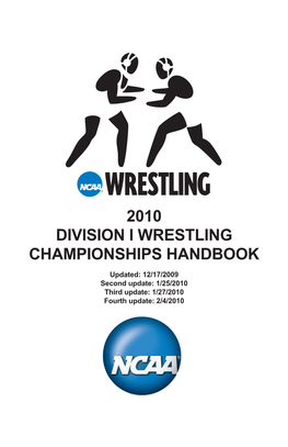 2010 NCAA Division I Wrestling Championships Handbook