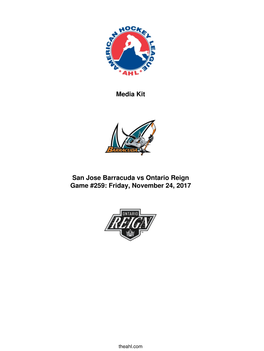 Media Kit San Jose Barracuda Vs Ontario Reign Game #259: Friday