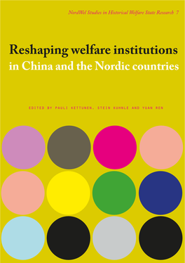 Reshaping Welfare Institutions in China and the Nordic Countries