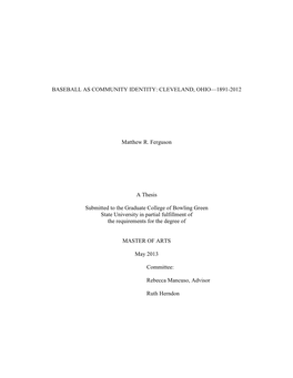 "Baseball As Community Identity: Cleveland, Ohio--1891-2012"