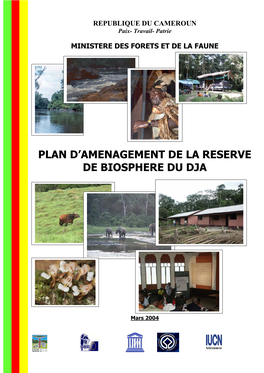 Plan D'amenagement De La Reserve De Biosphere Du
