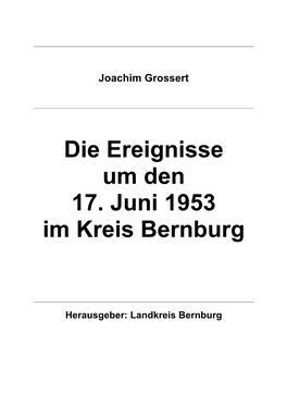 Die Ereignisse Um Den 17. Juni 1953 Im Kreis Bernburg