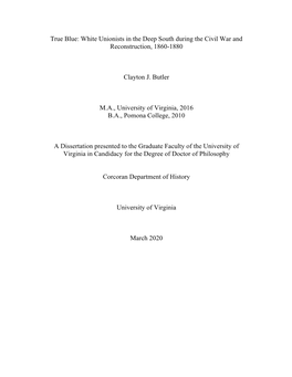 True Blue: White Unionists in the Deep South During the Civil War and Reconstruction, 1860-1880