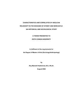 Characteristics and Correlates of Anglican Religiosity in the Dioceses of Sydney and Newcastle and to Present the Findings As an Historical and Sociological Study