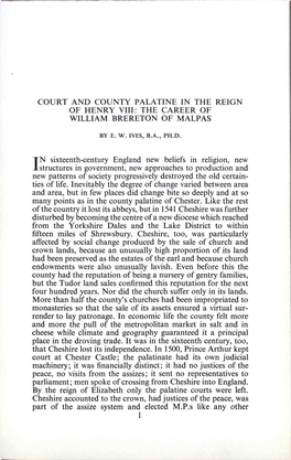 Court and County Palatine in the Reign of Henry Viii: the Career of William Brereton of Malpas