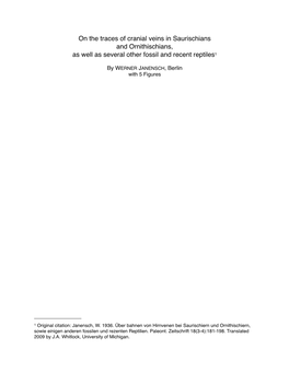 On the Traces of Cranial Veins in Saurischians and Ornithischians, As Well As Several Other Fossil and Recent Reptiles1