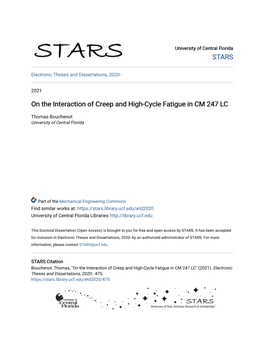 On the Interaction of Creep and High-Cycle Fatigue in CM 247 LC