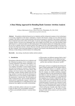 A Data Mining Approach for Retailing Bank Customer Attrition Analysis