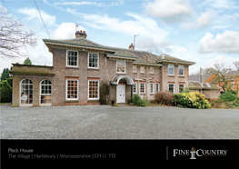 Pleck House the Village | Hartlebury | Worcestershire | DY11 7TE PLECK HOUSE