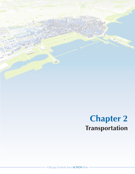 Central Area ACTION Plan Page 2-2 Chapter 2: Transportation August 2009