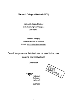 Can Video Games Or Their Features Be Used to Improve Learning and Motivation?
