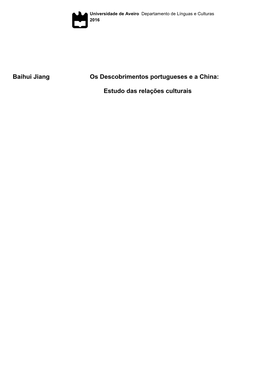 Baihui Jiang Os Descobrimentos Portugueses E a China: Estudo Das
