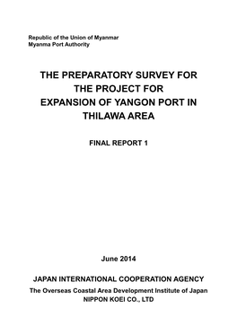 The Preparatory Survey for the Project for Expansion of Yangon Port in Thilawa Area