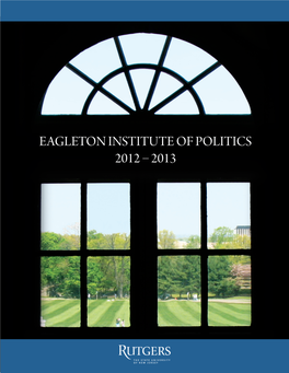 Eagleton Institute of Politics 2012 – 2013