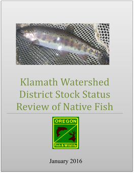 Klamath Watershed District Stock Status Review of Native Fish