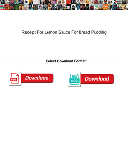Receipt for Lemon Sauce for Bread Pudding