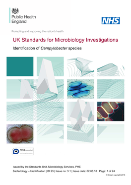 ID 23 | Issue No: 3.1 | Issue Date: 02.03.18 | Page: 1 of 24 © Crown Copyright 2018 Identification of Campylobacter Species