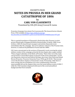 NOTES on PRUSSIA in HER GRAND CATASTROPHE of 1806 by CARL VON CLAUSEWITZ Translated by COL [US Army] Conrad H