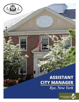 Rye, New York ASSISTANT CITY MANAGER