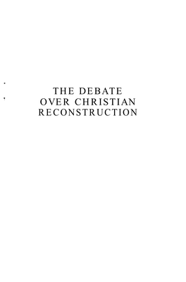 Debate Over Christian Reconstruction