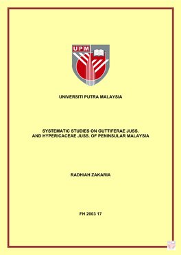 Systematic Studies on Guttiferae Juss. and Hypericaceae Juss