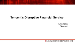 Tencent's Disruptive Financial Service