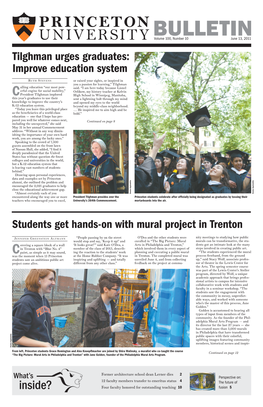 Bulletinvolume 100, Number 10 June 13, 2011 Tilghman Urges Graduates: Improve Education System